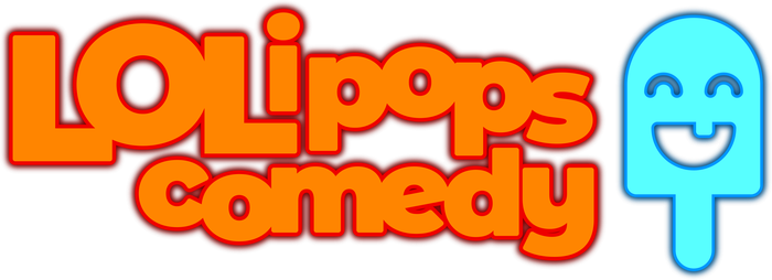 LOLipops Comedy